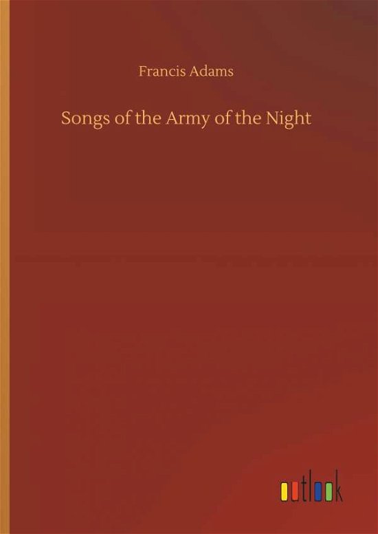 Cover for Adams · Songs of the Army of the Night (Bog) (2019)