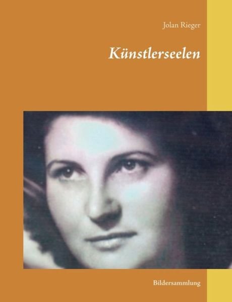Cover for Rieger · Künstlerseelen (Book) (2020)