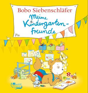 Cover for Markus Osterwalder · Bobo Siebenschläfer: Meine Kindergartenfreunde (Buch) (2024)