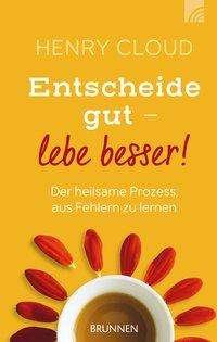 Cover for Cloud · Entscheide gut - lebe besser! (Book)