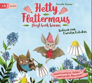 CD Hetty Flattermaus fliegt ho - Annette Roeder - Music - Penguin Random House Verlagsgruppe GmbH - 9783837147759 - 