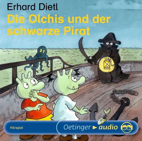 Cover for Erhard Dietl · Die Olchis Und Der Schwarze Pi (CD) (2008)