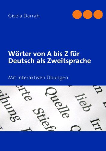 Wörter von A bis Z - Darrah - Boeken - Books On Demand - 9783839185759 - 3 september 2014