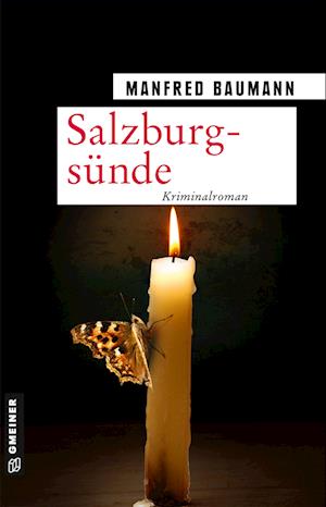 Salzburgsünde - Manfred Baumann - Bøger - Gmeiner Verlag - 9783839200759 - 7. juli 2021