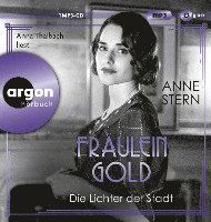 Cover for Anne Stern · Mp3 Fräulein Gold: Die Lichter Der Stadt (CD) (2023)