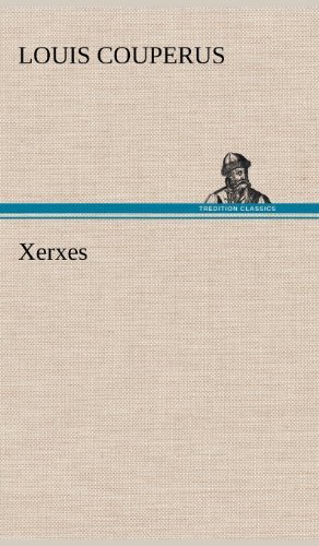 Cover for Louis Couperus · Xerxes (Hardcover Book) [German edition] (2012)