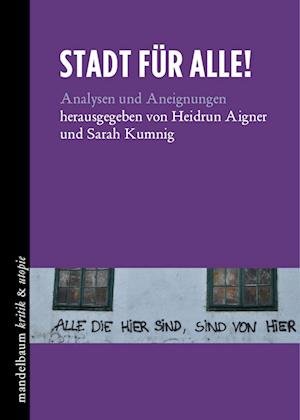 Cover for Aigner; Kummig, (hg.) · Stadt für alle! (Bok)