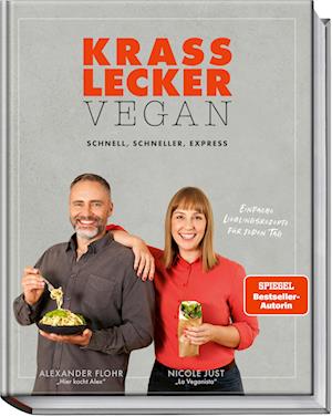 Cover for Nicole Just · Krass lecker vegan (Book) (2023)