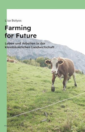 Cover for Lisa Bolyos · Farming for Future (Book) (2024)