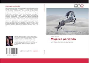 Cover for Martínez · Mujeres pariendo (Bok)