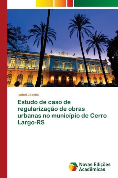 Cover for Jacobs · Estudo de caso de regularização (Book) (2020)
