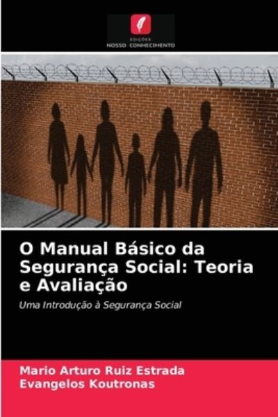 Cover for Mario Arturo Ruiz Estrada · O Manual Basico da Seguranca Social (Paperback Book) (2021)
