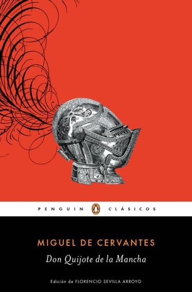 Cover for Miguel de Cervantes Saavedra · Don Quijote de la Mancha / Don Quixote (Paperback Book) (2019)