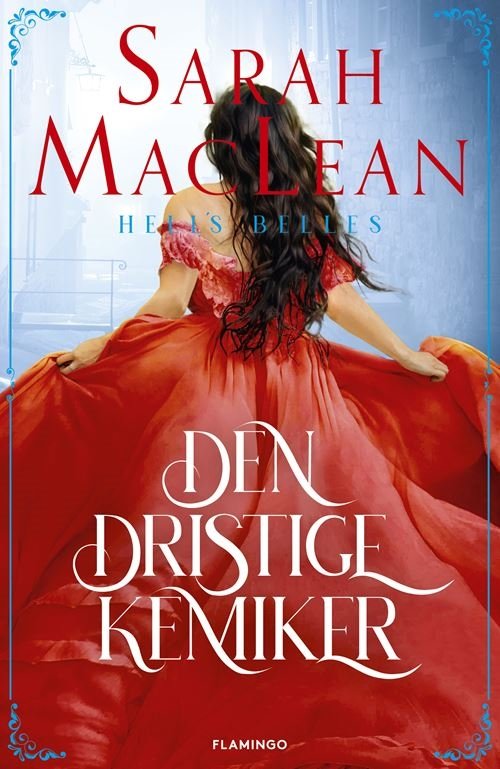 Cover for Sarah MacLean · Hell's Belles: Den dristige kemiker (Sewn Spine Book) [1. Painos] (2024)