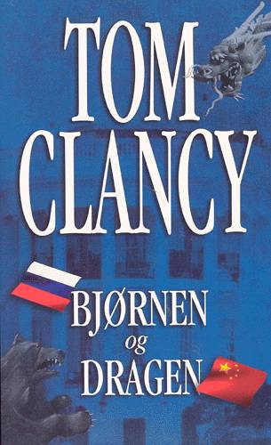 Cover for Tom Clancy · Bjørnen og dragen (Paperback Book) [1st edition] (2002)