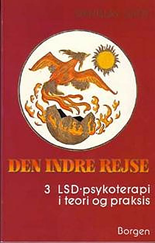 Cover for Stanislav Grof · Den indre rejse LSD-psykoterapi i teori og praksis (Sewn Spine Book) [1. wydanie] (1982)