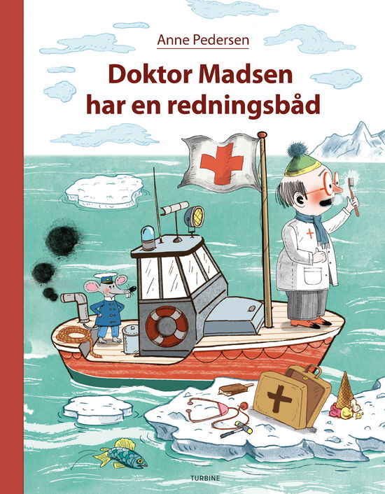 Cover for Anne Pedersen · Doktor Madsen har en redningsbåd (Hardcover Book) [1. Painos] (2025)