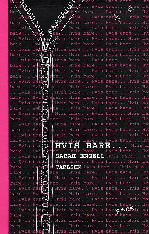 Cover for Sarah Engell · Hvis bare... (Innbunden bok) [1. utgave] (2009)