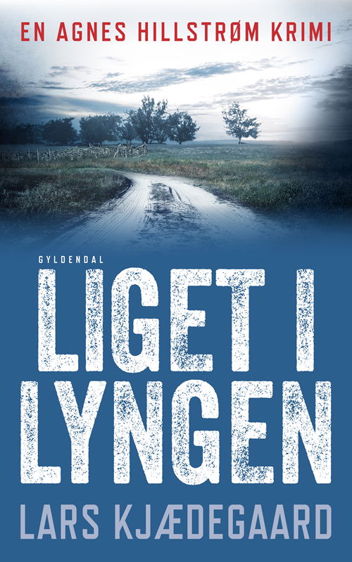 Cover for Lars Kjædegaard · Liget i lyngen (Sewn Spine Book) [1e uitgave] (2020)