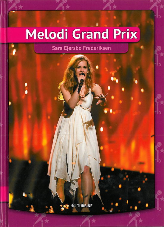 Jeg læser: Melodi Grand prix - Sara Ejersbo Frederiksen - Bøger - TURBINE - 9788771415759 - 25. marts 2014