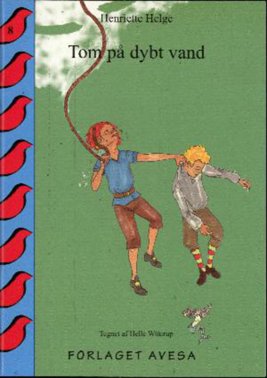 Cover for Henriette Helge · Tom På Dybt Vand (Buch) (2010)