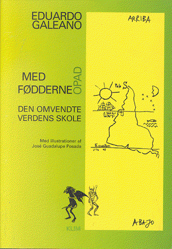 Cover for Eduardo Galeano · Med fødderne opad (Sewn Spine Book) [1st edition] (2002)