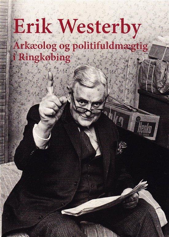 Cover for Palle Eriksen · Erik Westerby (Heftet bok) [1. utgave] (2012)
