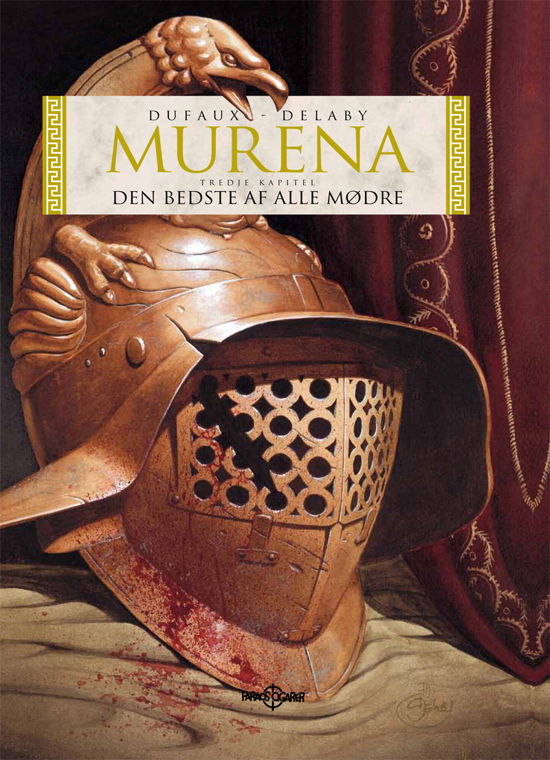 Murena: Murena. Den bedste af alle mødre - J. Dufaux - Books - Faraos Cigarer - 9788791976759 - July 30, 2010