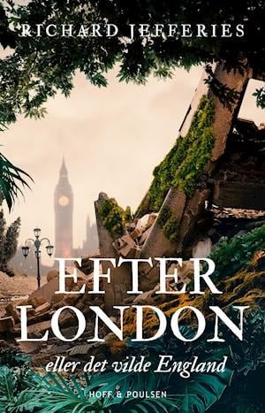 Cover for Richard Jefferies · Efter London (Bound Book) [1º edição] (2023)