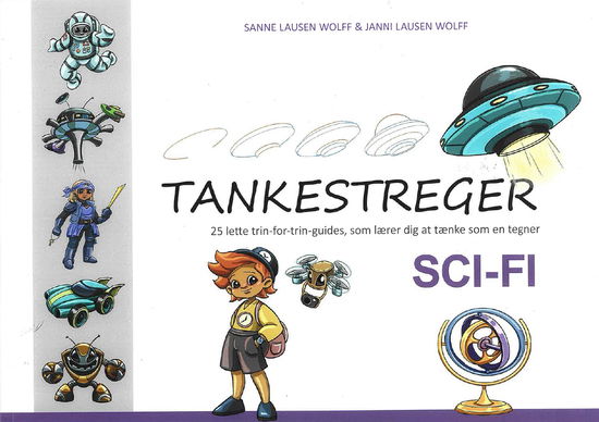 Sanne Lausen Wolff og Janni Lausen Wolff · Tankestreger - Sci-fi (Paperback Book) [1. Painos] (2024)