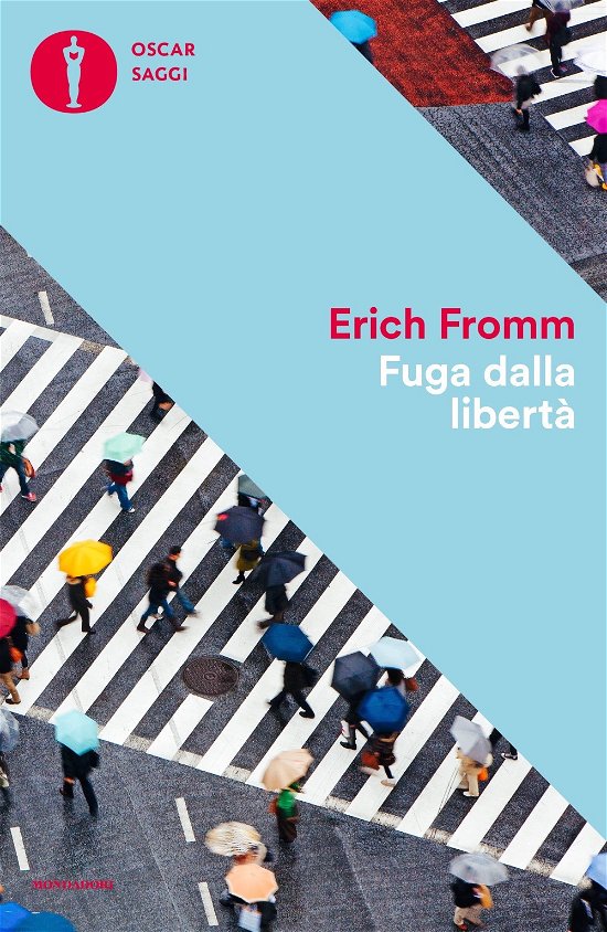 Cover for Erich Fromm · Fuga Dalla Liberta (Bok)