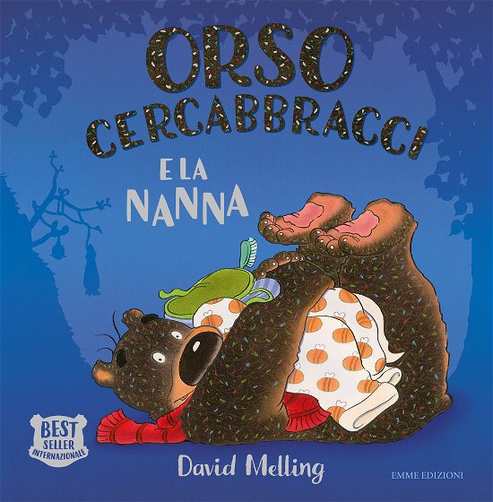 Orso Cercabbracci E La Nanna. Ediz. A Colori - David Melling - Books -  - 9788829602759 - 