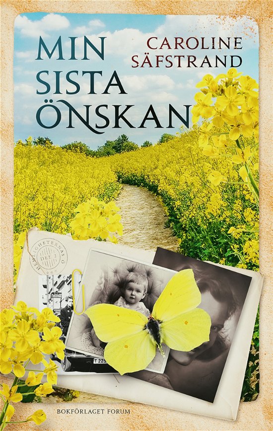 Cover for Caroline Säfstrand · Min sista önskan (Inbunden Bok) (2024)