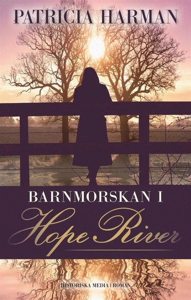 Cover for Patricia Harman · Hope River: Barnmorskan i Hope River (ePUB) (2013)