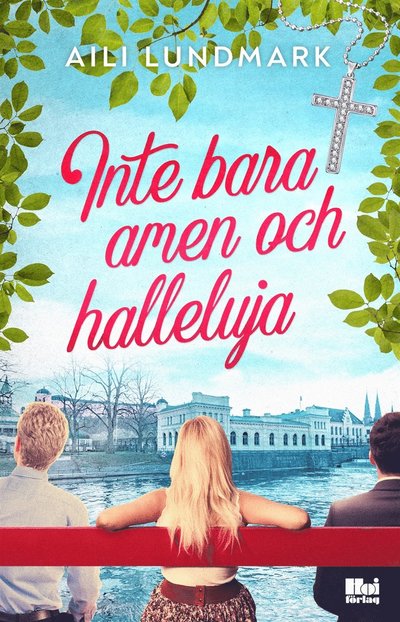 Cover for Aili Lundmark · Inte bara amen och halleluja (ePUB) (2021)