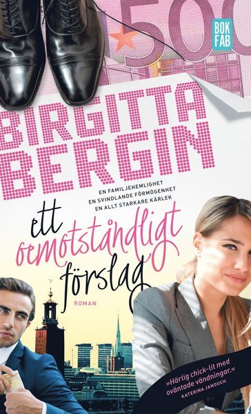 Cover for Birgitta Bergin · Anna Holm: Ett oemotståndligt förslag (Paperback Book) (2015)
