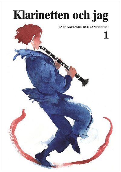 Cover for Klarinetten och jag 1 (Paperback Bog) (2022)