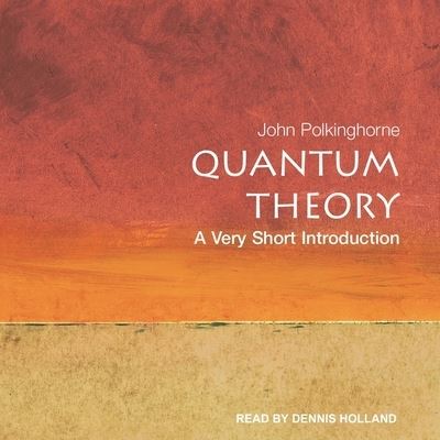 Cover for John Polkinghorne · Quantum Theory (CD) (2021)