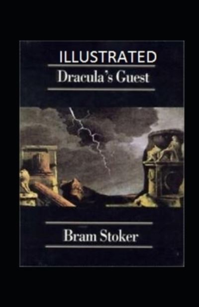 Cover for Bram Stoker · Dracula's Guest Illustrated (Paperback Book) (2021)