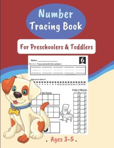 Cover for Thunder Publishing · Number Tracing Book For Preschoolers &amp; Toddlers Ages 3-5 (Paperback Bog) (2020)