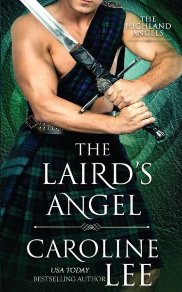 Cover for Caroline Lee · The Laird's Angel (Paperback Book) (2020)