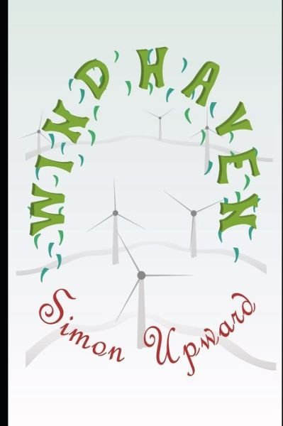 Simon Upward · Windhaven (Paperback Book) (2020)