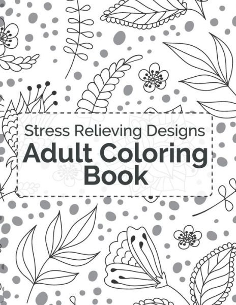 Cover for Tefy Books · Stress Relieving Adult Coloring Book (Paperback Book) (2020)