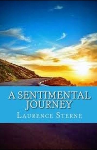 Cover for Laurence Sterne · A Sentimental Journey Illustrated (Paperback Book) (2021)