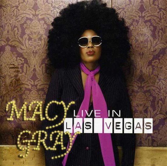 Live in Las Vegas - Macy Gray - Musik -  - 0064572173760 - 