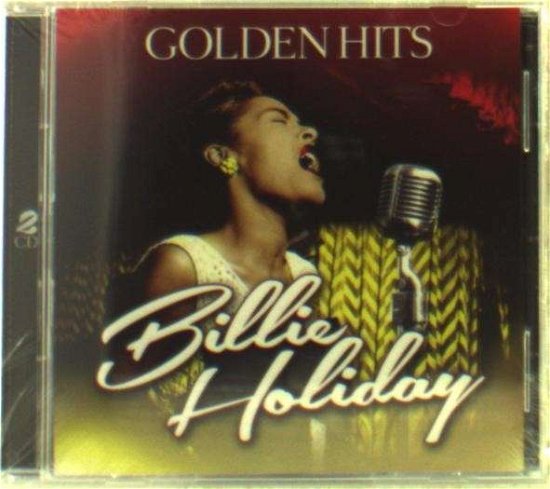 Golden Hits - Billie Holliday - Musiikki - ZYX - 0090204774760 - perjantai 22. elokuuta 2014