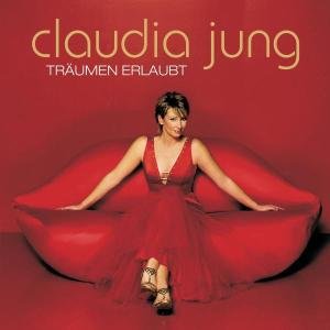 Cover for Claudia Jung · Traumen Erlaubt (CD) (2006)