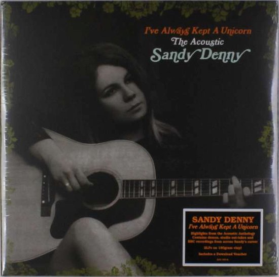 IVe Always Kept A Unicorn - Sandy Denny - Muziek - ISLAND - 0602557079760 - 18 november 2016