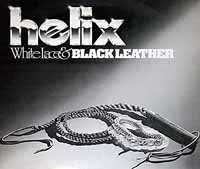 Cover for Helix · White Lace &amp; Black Leather (CD) [Expanded edition] (2019)