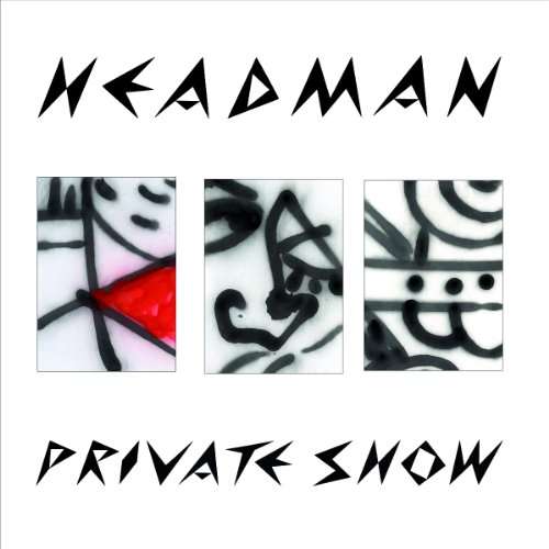 Cover for Headman · Private Show (12&quot;) (2010)